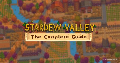 stardew valley gömbhal|Stardew Valley: Complete Guide And Walkthrough.